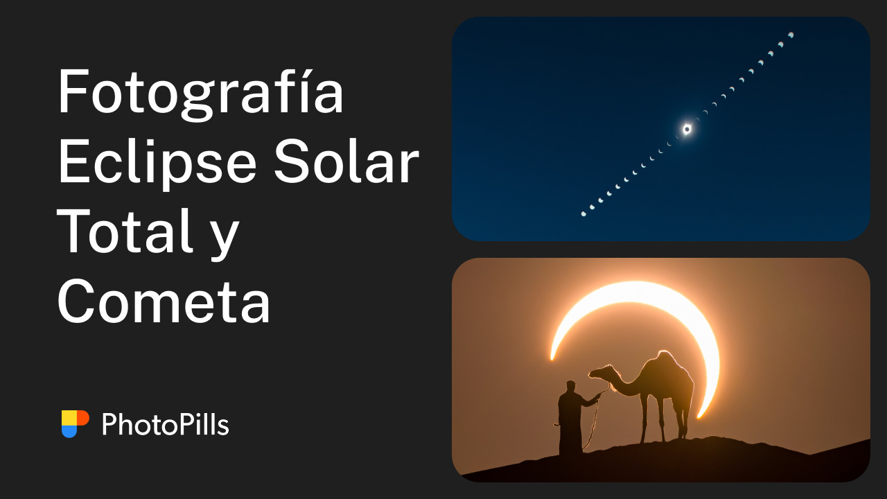 Cómo Fotografiar el Eclipse Solar Total del 8 de Abril 2024 (Y el